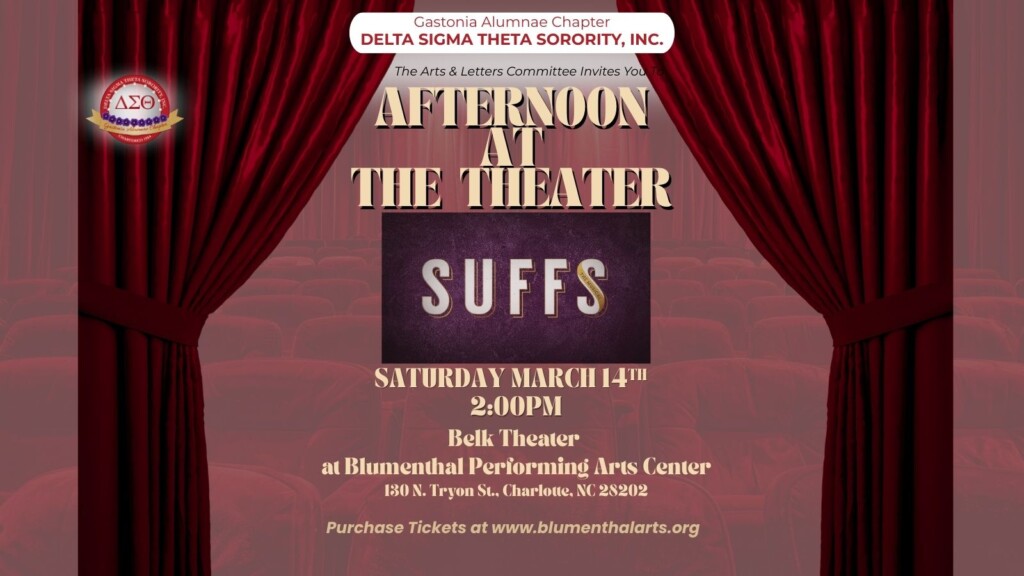 Spend an afternoon at the theater with GAC--we'll see the play, Suffs.